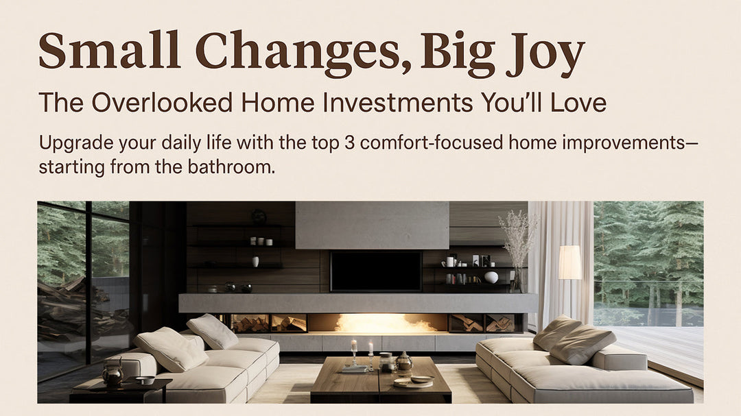 Top 3 Overlooked Home Investments — Why Your Bathroom Deserves More Love